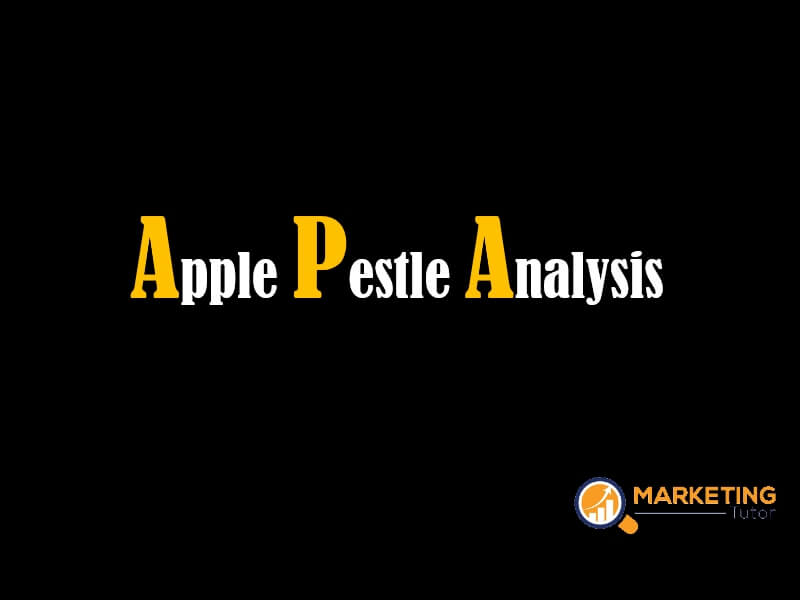 swot and pest analysis of apple