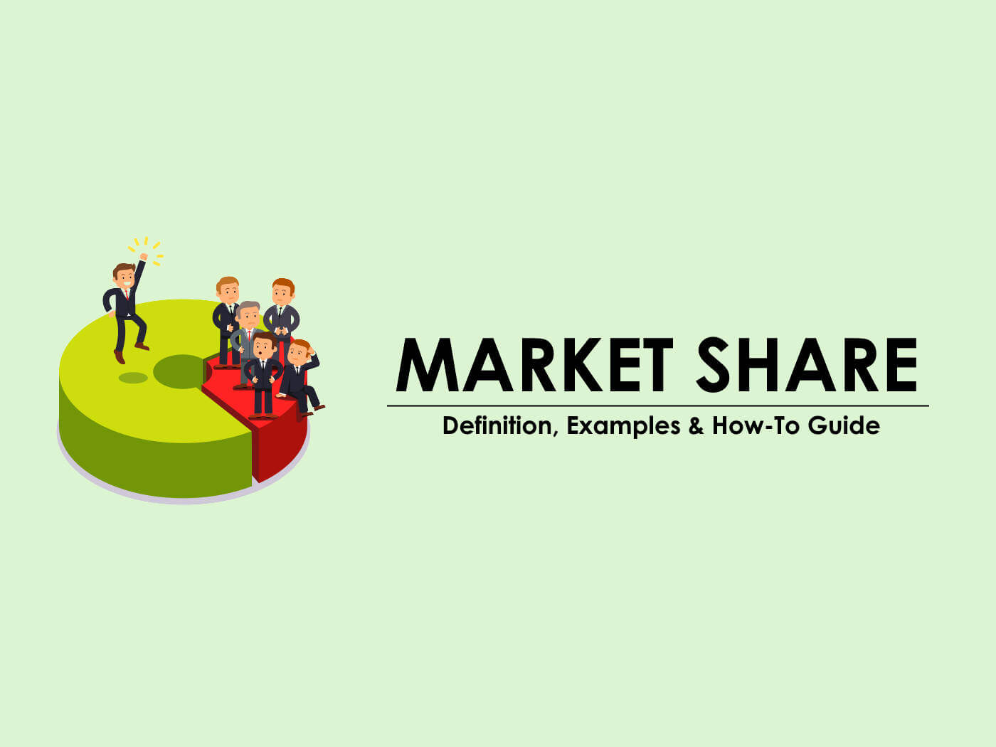 Market Share - Definition, Calculation, Examples & How-To Increase It