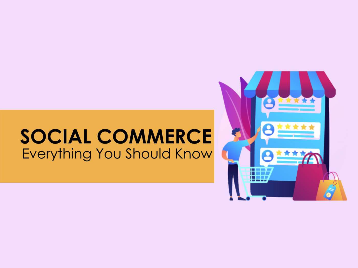 What Is Social Commerce Meaning Benefits Examples