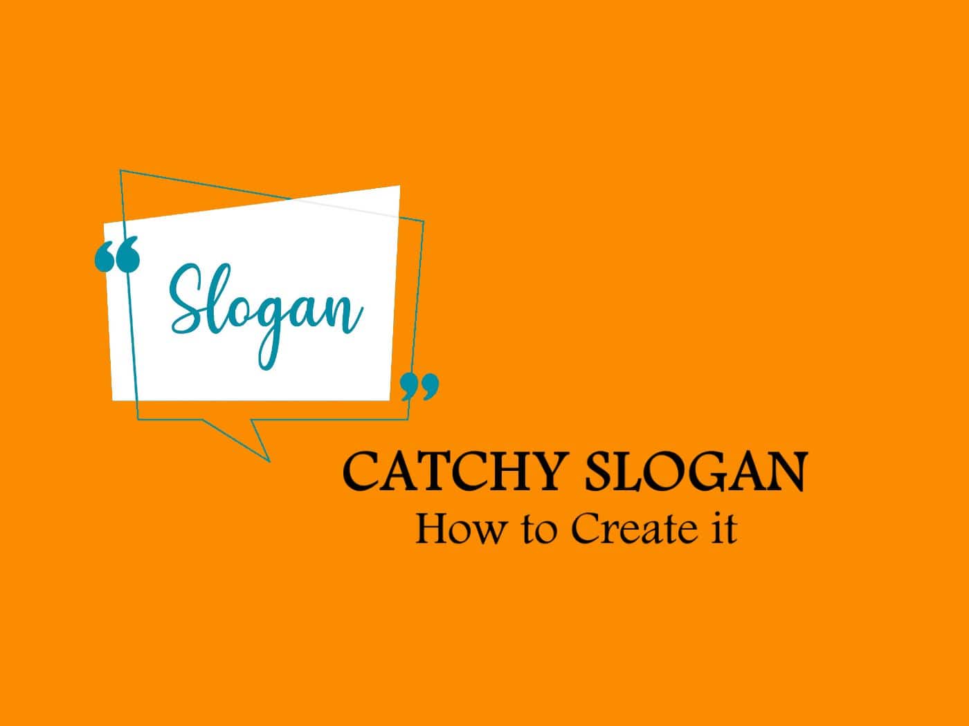 How To Create A Catchy Slogan Step By Step Guide Marketing Tutor