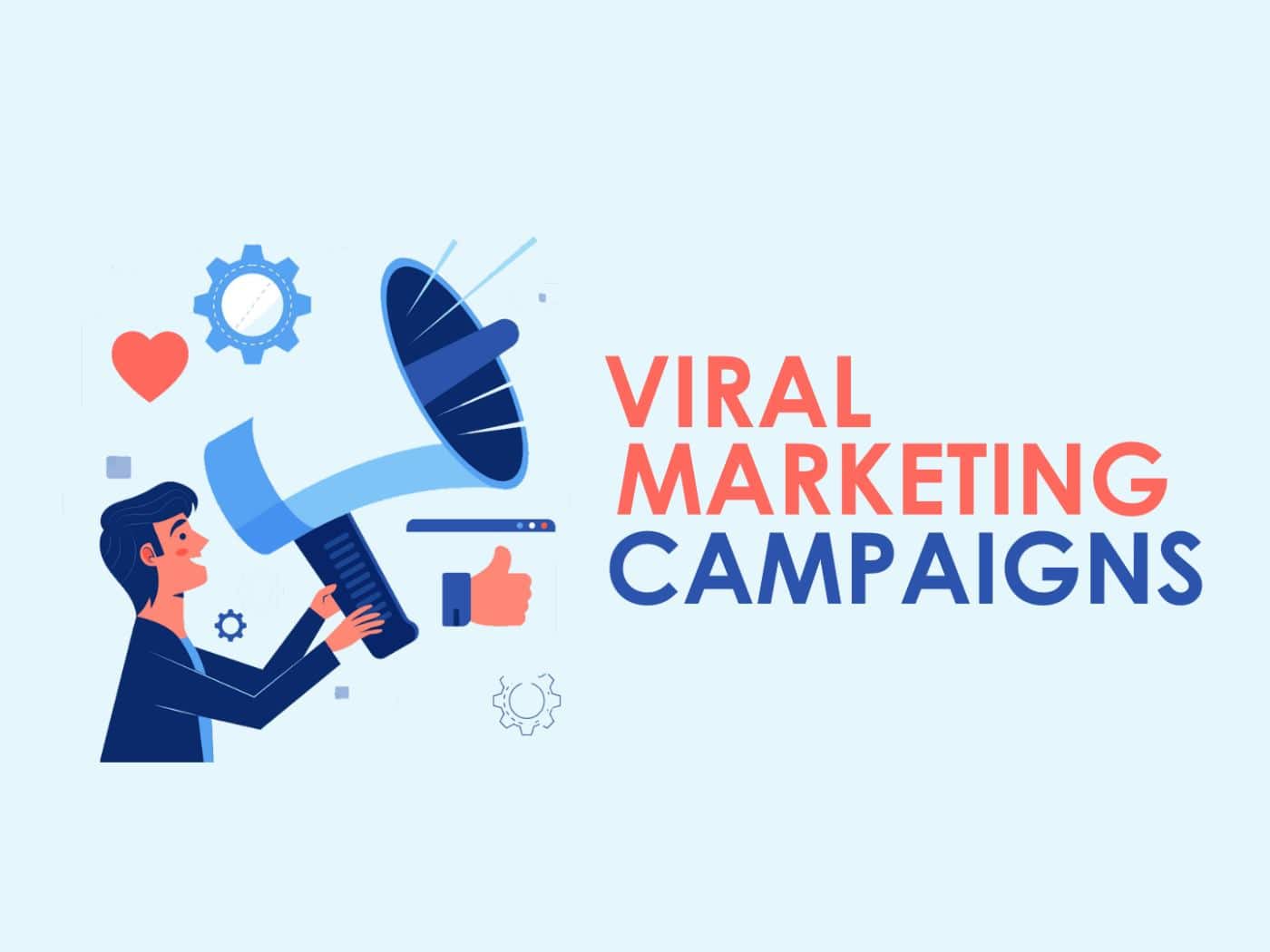 7 Viral Marketing That Will Inspire You Like Wow